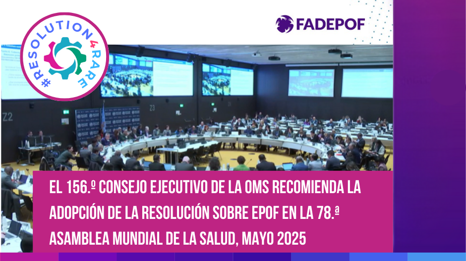 El 156.º Consejo Ejecutivo de la OMS recomienda la adopción de la Resolución sobre EPOF en la 78.ª Asamblea Mundial de la Salud